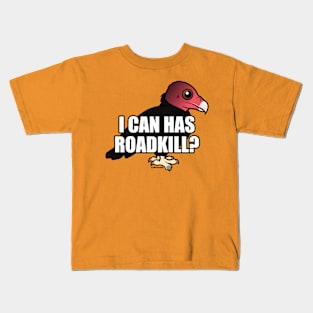 Funny I Can Has Roadkill Turkey Vulture Kids T-Shirt